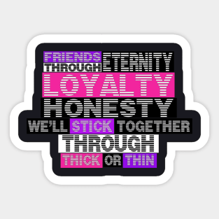 Friends Through Eternity Sticker